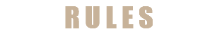 RULES